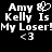 Pixelated white text on black background reads 'Amy & Kelly Is My Loser! <3' with a heart symbol replacing the ampersand.