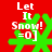 Red background with four green snowflake icons, each displaying white text 'Let It Snow! =0]' in a pixelated style.