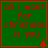 Green square with red border and text 'all i want for christmas is you' in pixelated font, featuring a small red Christmas tree icon at bottom-right corner.
