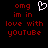 Pixelated red text on black background with white heart symbol, displaying 'omg im in love with YouTube' across two identical frames.