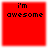 Red square icon with black pixelated text 'i'm awesome' centered on a solid red background, displayed in a