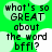 Green background with light green circular shapes and black text reading 'what's so GREAT about the word bffl?' in pixelated font.