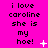 A bright pink background displays repeated text "i love caroline she is my hoe!" with animated white sparkles and dots appearing in different positions across frames.