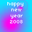Pixelated text 'happy new year 2008' on a blue-to-pink gradient background with subtle circular patterns.