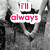 A black-and-white image of a person with a wide-open mouth, overlaid with red text reading "I'll always be by ur side no matter wht<3" across four