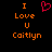 Pixelated orange text reads "I Love U Caitlyn" with a red heart symbol replacing the 'U' in one version, all on black background.