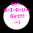 Four identical circular white icons with pink text and symbols on black background, each displaying 'Girl...', 'G-I-R-U-L', 'Girl!!!', and ':->' in pixelated font.