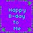 Pixelated text 'Happy B-day To Me' repeated four times in a on purple background with green decorative borders