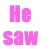 Pixelated pink text reads 'He mee I saw when wuz invisible' above a couple kissing under a pink background.