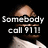 A four- shows a person in a white shirt with text overlays: 'Somebody call 911!' and 'Shawty fire burning on the dance floor.'