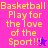 Pixelated text reads "Basketball Play for the love of the Sport!!!" with a star symbol on pink and purple backgrounds.