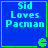 Blue square with green border containing light blue text "Sid Loves Pacman" and a green Pac-Man ghost icon in the bottom-right corner.