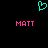 A static pixel art image with a cyan heart symbol above two pink 'MATT' texts on black background.