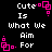 Black background with white text reading "Cute Is What We Aim For" and pink square-based pixel art elements in four corners.