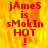 Red text on a yellow-orange gradient background reads 'jAmeS is sMokIn HOT !' with pixelated lettering and an exclamation mark.
