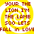 Yellow spiral background with red text repeating 'YOUR THE LION I'M THE LAME 500 LETS' and 'FALL in LOVE', arranged in a of four identical