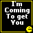 Four identical black square with yellow borders display white pixelated text reading "I'm Coming To get You" and a yellow Pac-Man icon in the bottom-right corner