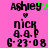 Pink background with black text displaying 'Ashley', 'nick', 'A.A.P', and '6-23-08' in pixelated font; green heart symbol appears above 'Ashley' on left side.