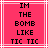 Static pixel art with bold black text on a bright pink background, framed by white lines, displaying the phrase "IM THE BOMB LIKE TIC TIC" in a blocky font