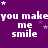 Purple background with repeated white text "you make me smile" and scattered light purple stars.