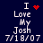 Dark blue background with white pixelated text reading "I Love My Josh 7/18/07" arranged in a vertical stack, accompanied by red pixelated heart and starburst symbols.