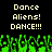 Pixelated green alien figures with raised arms beneath repeated text "Dance Aliens! DANCE!!!" on a black background, displayed as two identical frames in a contact sheet layout.