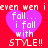 A red background with four purple hearts arranged in a , each containing white text reading "even wen i fall... i fall with STYLE!!"