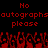 Red pixelated text on black background reads 'No autographs please' twice with red pixelated hands below.