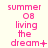 Pink text on light background reads 'summer 08 living the dream' with varying punctuation symbols replacing the final 'm' in 'dream'