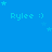 Blue background with repeated light blue text 'Rylee :)' and star symbols in various positions.
