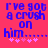 Blue pixelated text on pink background reads "I've got a crush on him..." with five pink stars below, two versions show slight variations in star arrangement.