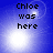 Blue background with white light effects and black pixelated text reading "Chloe was here" in four quadrants.