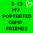 Green background with black pixelated text reading 'I <3 MY POPTARTED CAMP FRIENDS' and a white pixelated heart symbol.