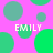 Pixelated pattern of green circles on pink background with repeated "EMILY" text in white block letters.