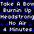 Pixelated text repeats 'Take A Bow', 'Burnin Up', 'Headstrong', 'No Air', and '4 Minutes' over a black background with blue stars, with a gray rectangle in the bottom-right corner.