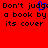 Red background with black pixelated text reading "Don't judge a book by its cover" and blue cursor-like shape over 'judge' in left