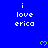 Blue background with repeated white text 'i love erica' and green pixelated hearts scattered across the image.