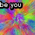 six identical showing a colorful, pixelated background with the text "be you" in black and white lettering