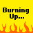 Yellow background with black text "Burning Up..." and orange pixelated flames at the bottom, two identical frames side-by-side.