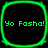 Four identical green square frames with rounded corners display "Yo Fasha!" text on black backgrounds, arranged in a with no visible animation changes