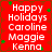 Red background with white text reading 'Happy Holidays Caroline Maggie Kenna' and green star-like shapes scattered across the image.