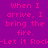 Pixelated text displays 'When I arrive, I bring the fire. -Let it Rock' across four color-blocked quadrants with varying purple and blue backgrounds.