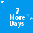 Blue background with white text reading '7 More Days' and scattered star shapes in various sizes.
