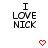 Static image with 'I LOVE NICK' text and red heart symbols in a