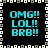 Four identical display cyan text on black background with pixelated border, each showing "OMG!! LOL!! BRB!!" in blocky font