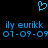 Blue pixelated heart symbol above two identical lines of blue text reading 'ily eurikk' and date '01-09-09' on black background.