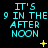 Pixelated cyan text reading "IT'S 9 IN THE AFTERNOON" on black background with scattered yellow star-like and dot-like pixels.