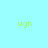 Four display the word 'ugh' in green pixelated text against varying solid backgrounds