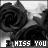 Black-and-white roses with red text "I MISS YOU" and pink particle effects in an animated sequence.
