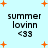 Light blue background with orange plus signs and four identical text blocks reading 'summer lovinn <33' in black pixelated font.